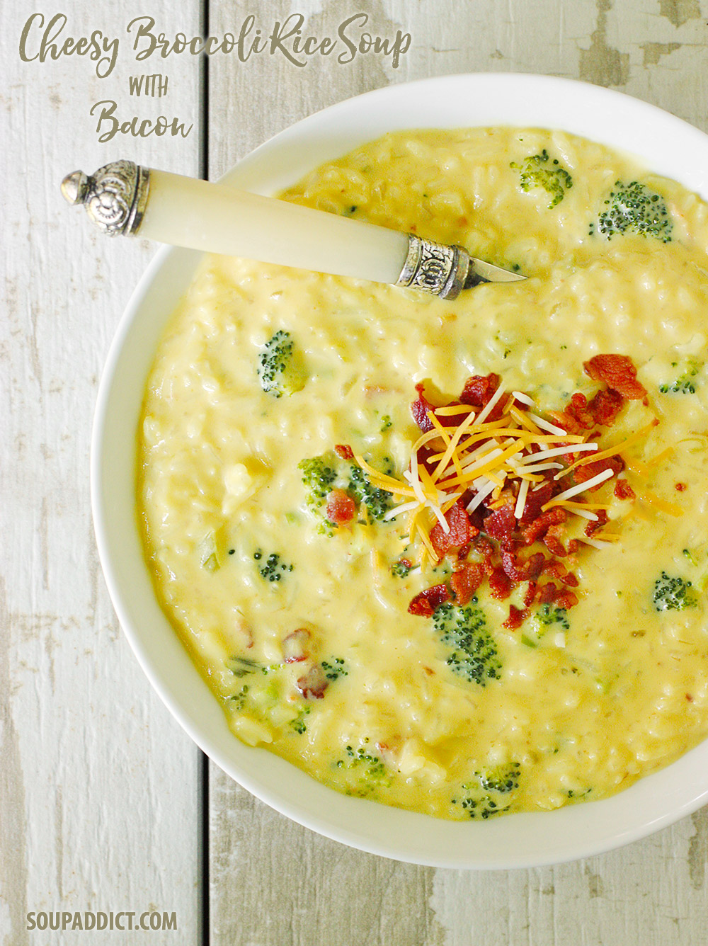 Cheesy Broccoli Rice Soup with Bacon from Soupaddict.com Cheesy Broccoli Rice Soup with Bacon from Soupaddict.com